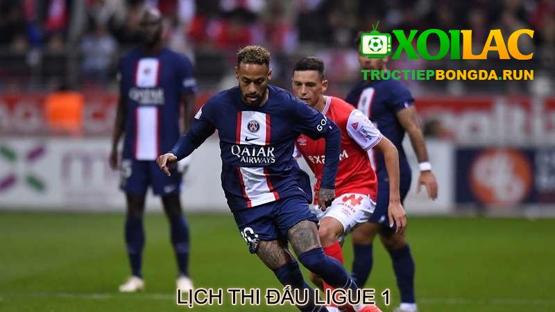 Lịch thi đấu Ligue 1